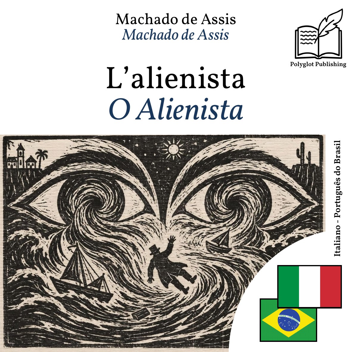 O Alienista