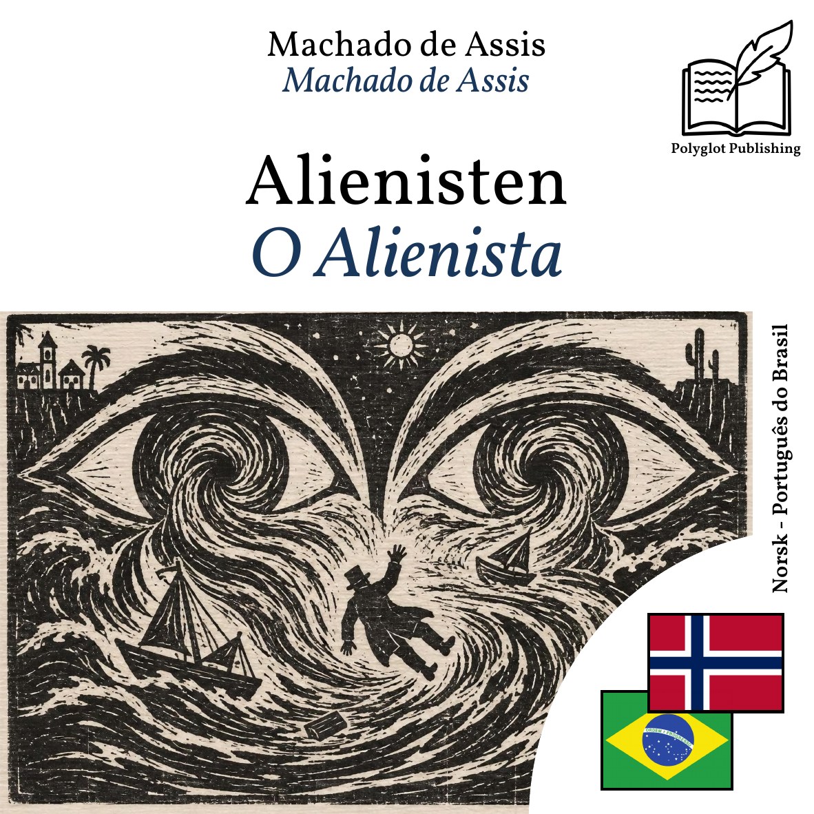 O Alienista