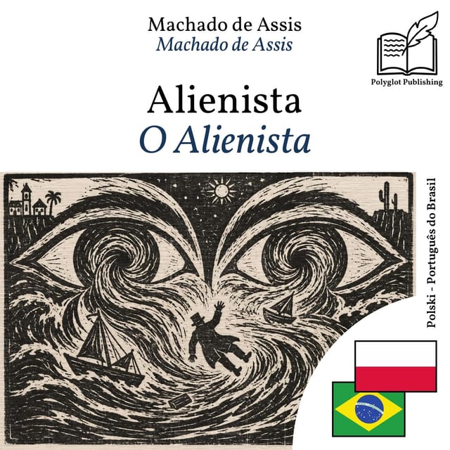 O Alienista