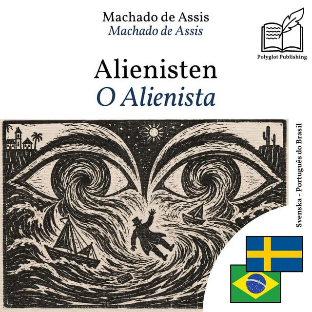 O Alienista