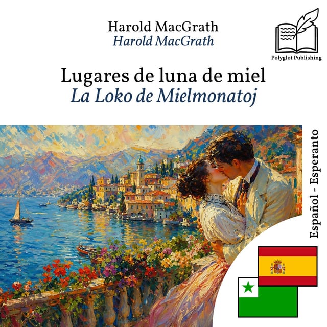 La Loko de Mielmonatoj