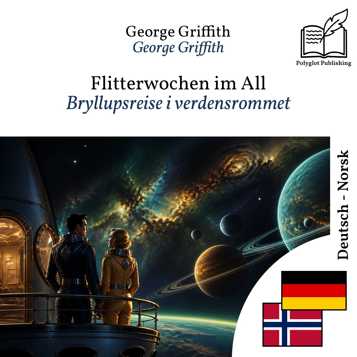 Bryllupsreise i verdensrommet