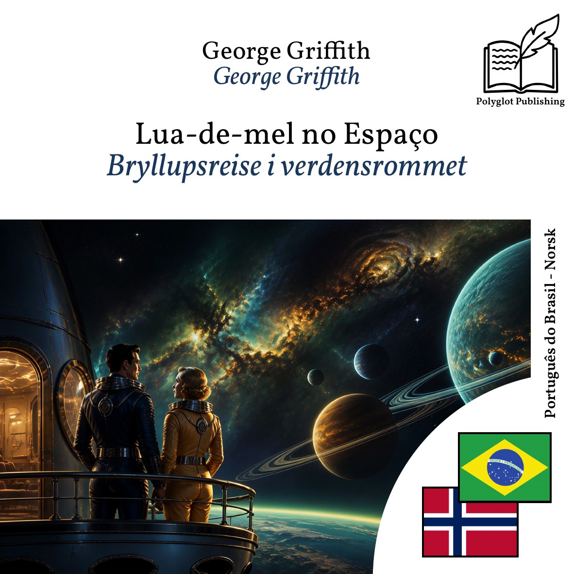 Bryllupsreise i verdensrommet