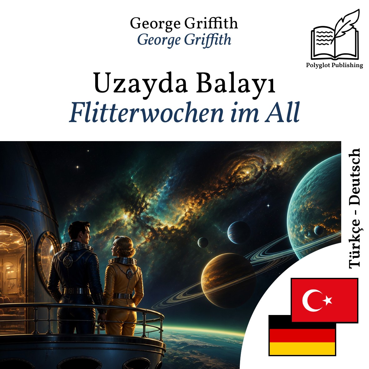 Flitterwochen im All