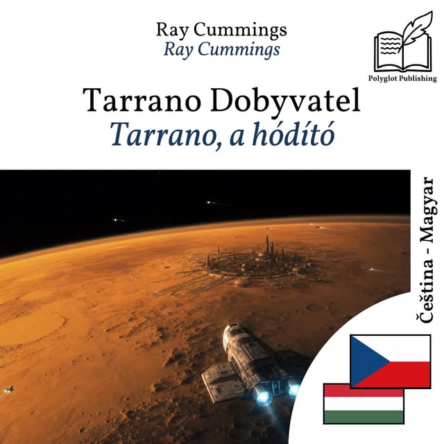 Tarrano, a hódító