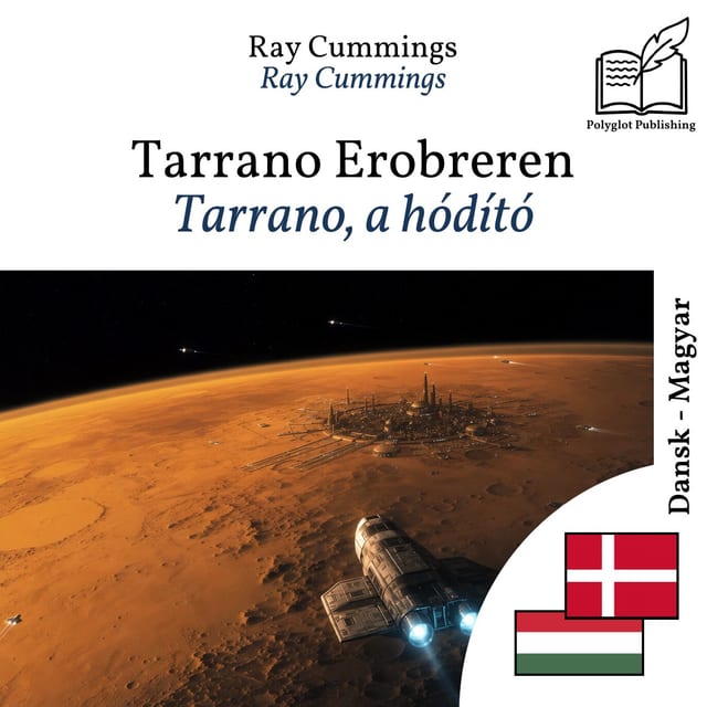 Tarrano, a hódító