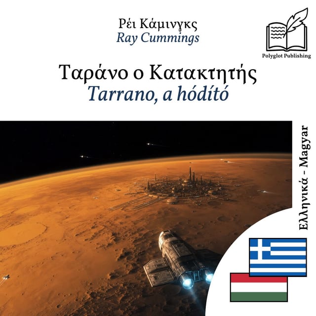 Tarrano, a hódító