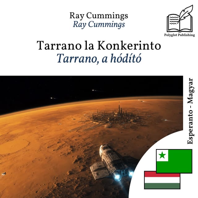 Tarrano, a hódító