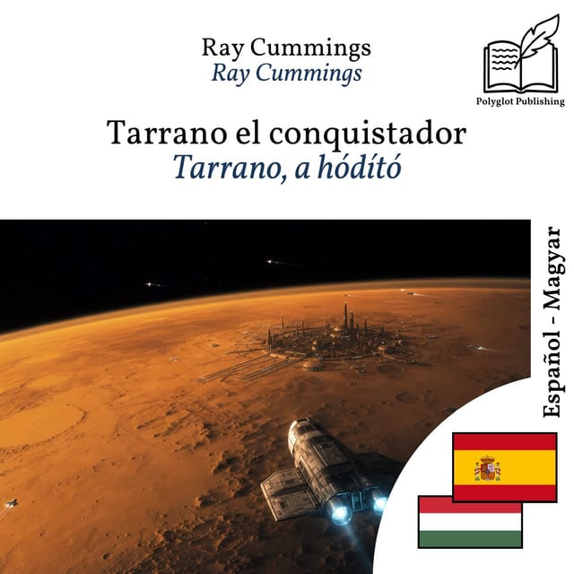 Tarrano, a hódító