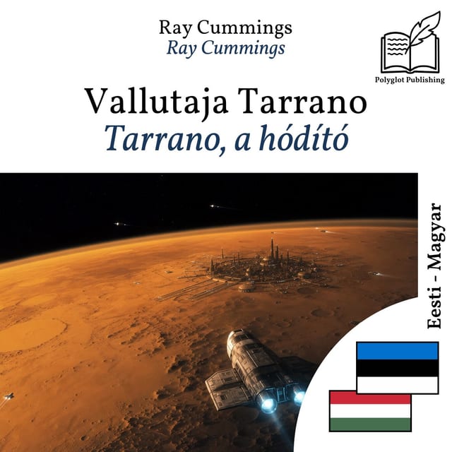 Tarrano, a hódító
