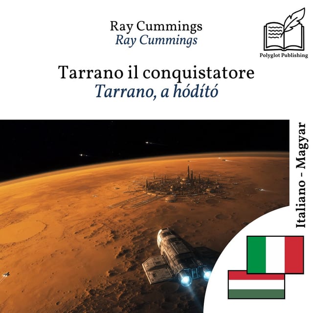 Tarrano, a hódító