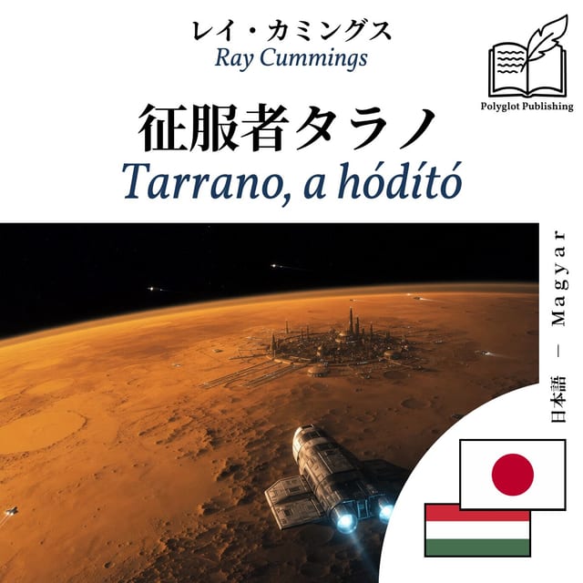 Tarrano, a hódító