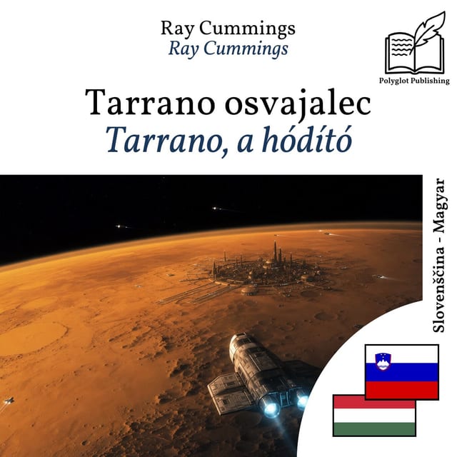 Tarrano, a hódító