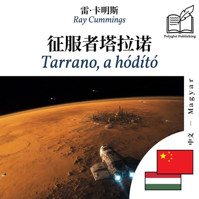 Tarrano, a hódító
