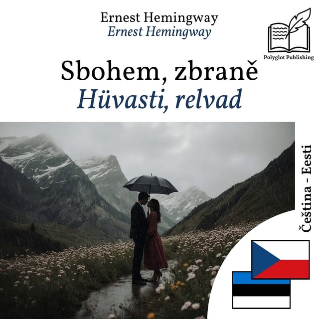 Hüvasti, relvad