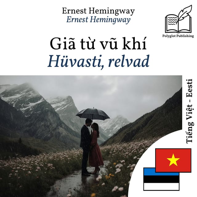Hüvasti, relvad
