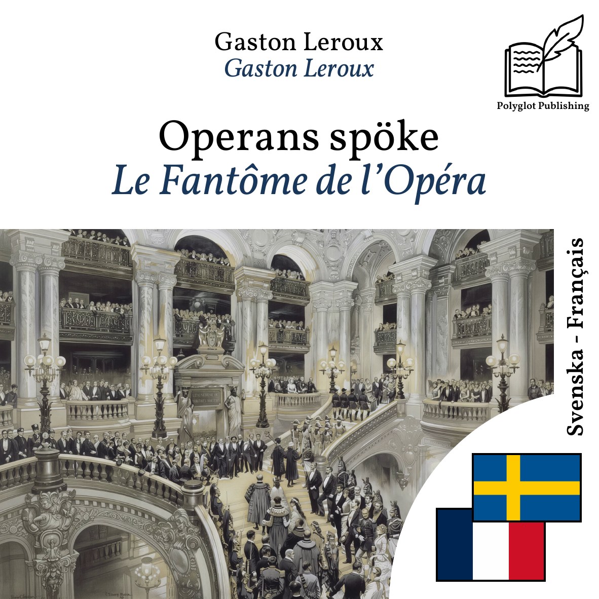 Le Fantôme de l’Opéra