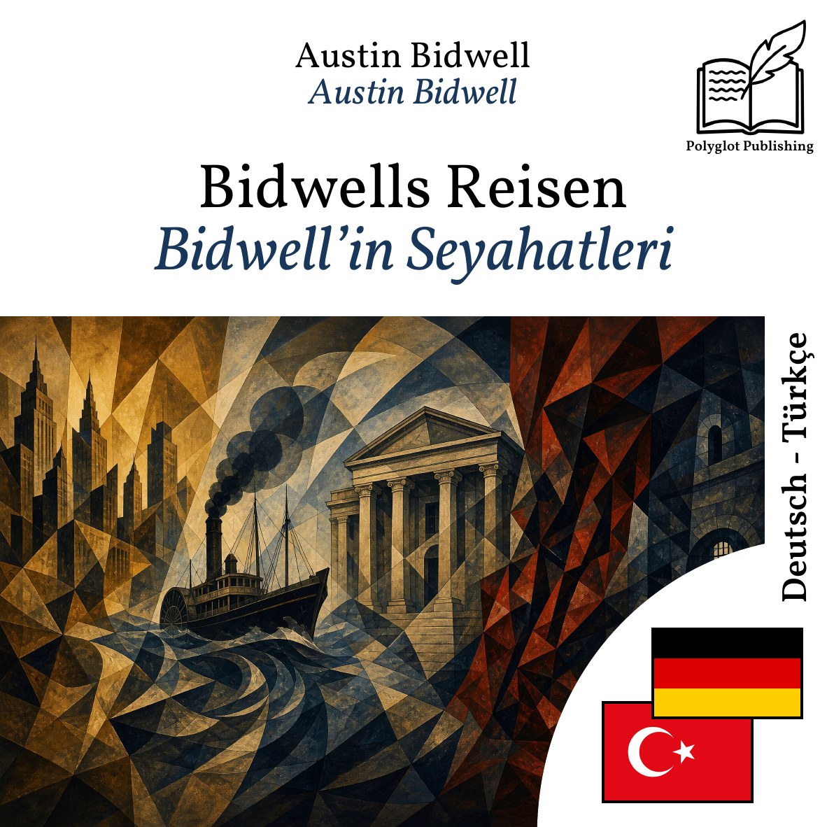 Bidwell’in Seyahatleri