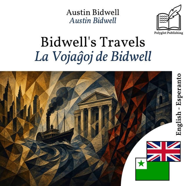 La Vojaĝoj de Bidwell