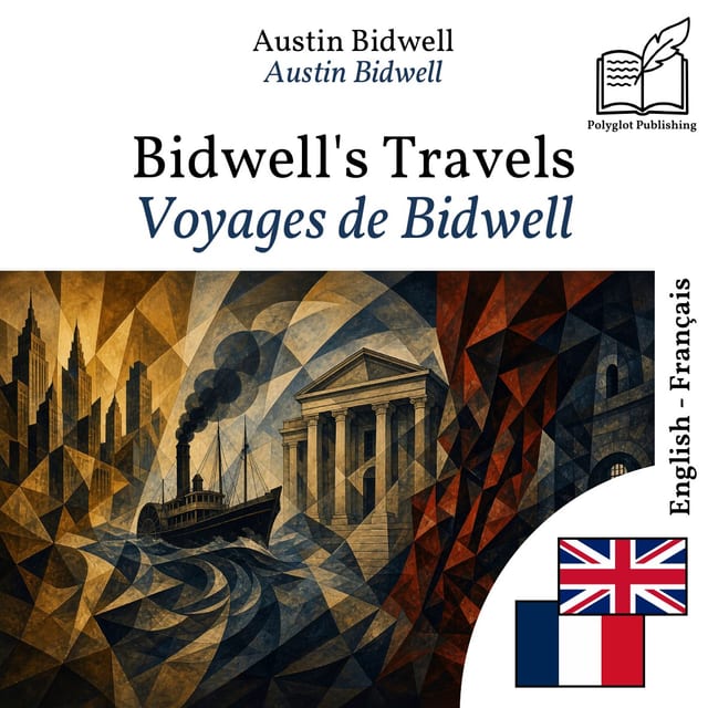 Voyages de Bidwell