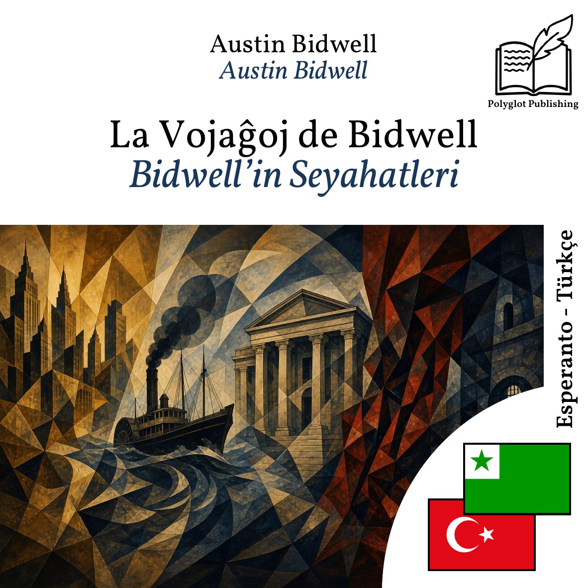 Bidwell’in Seyahatleri
