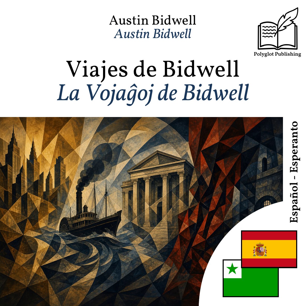 La Vojaĝoj de Bidwell
