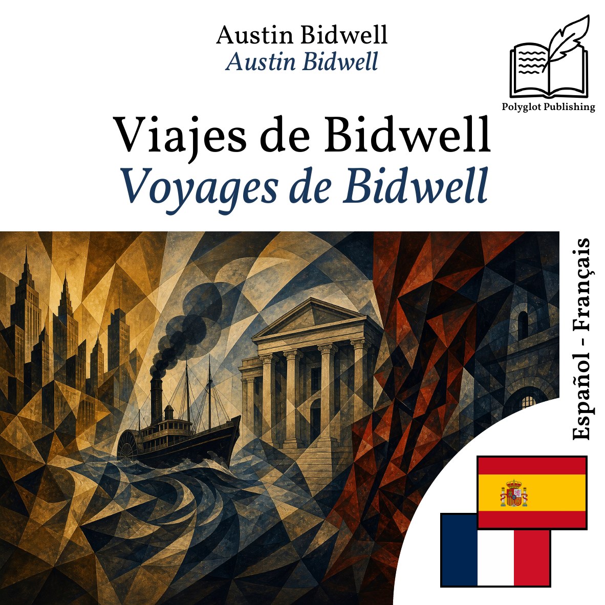 Voyages de Bidwell