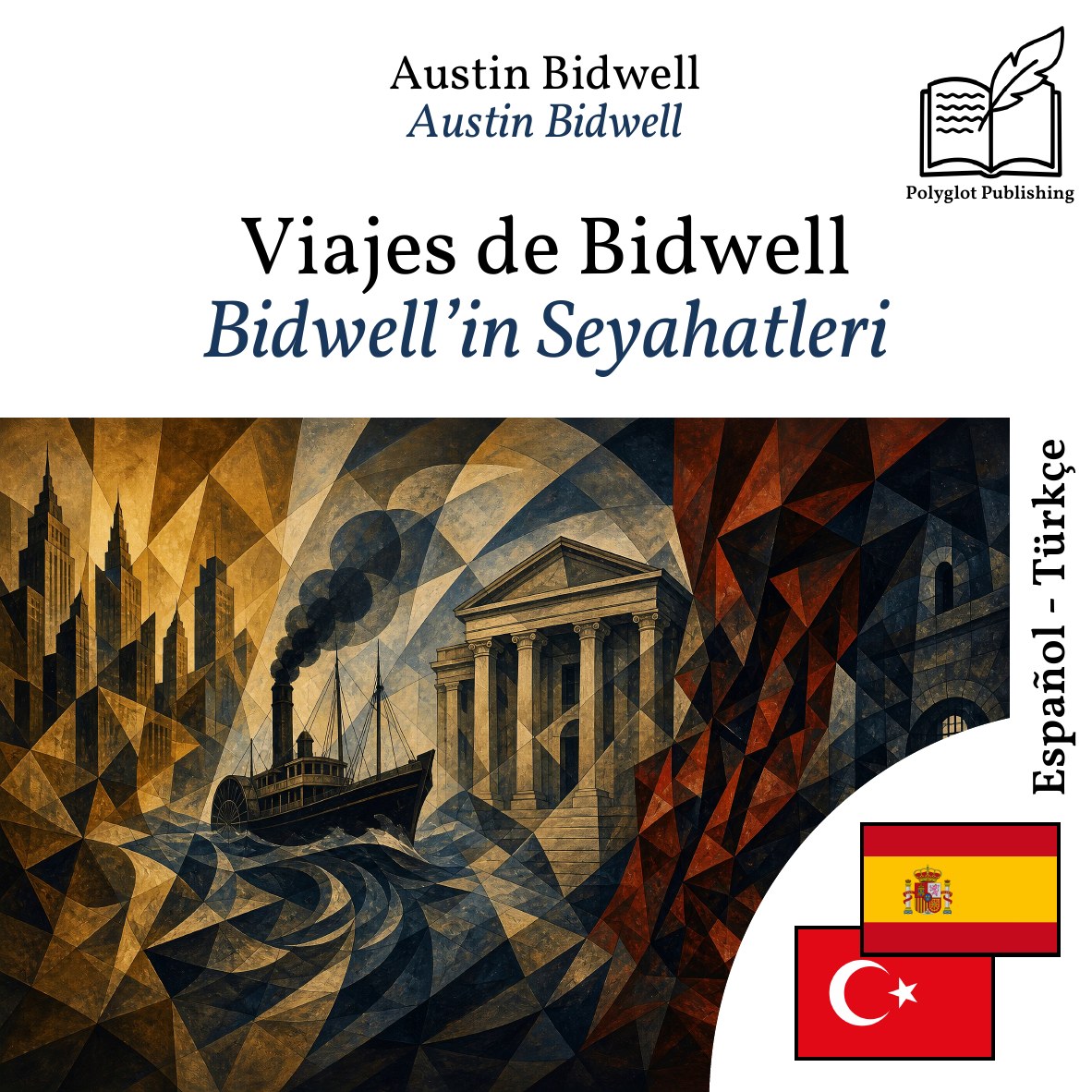 Bidwell’in Seyahatleri