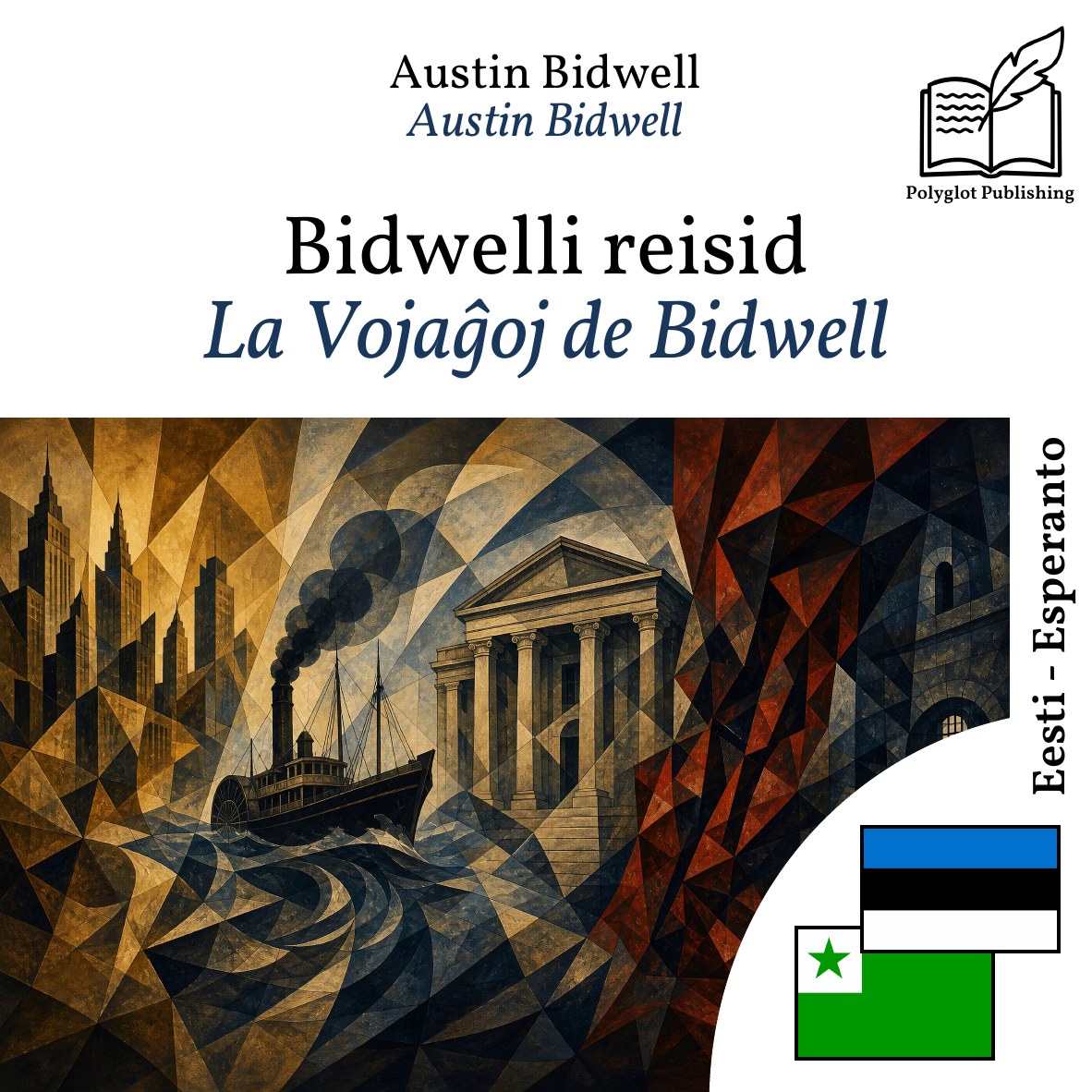 La Vojaĝoj de Bidwell