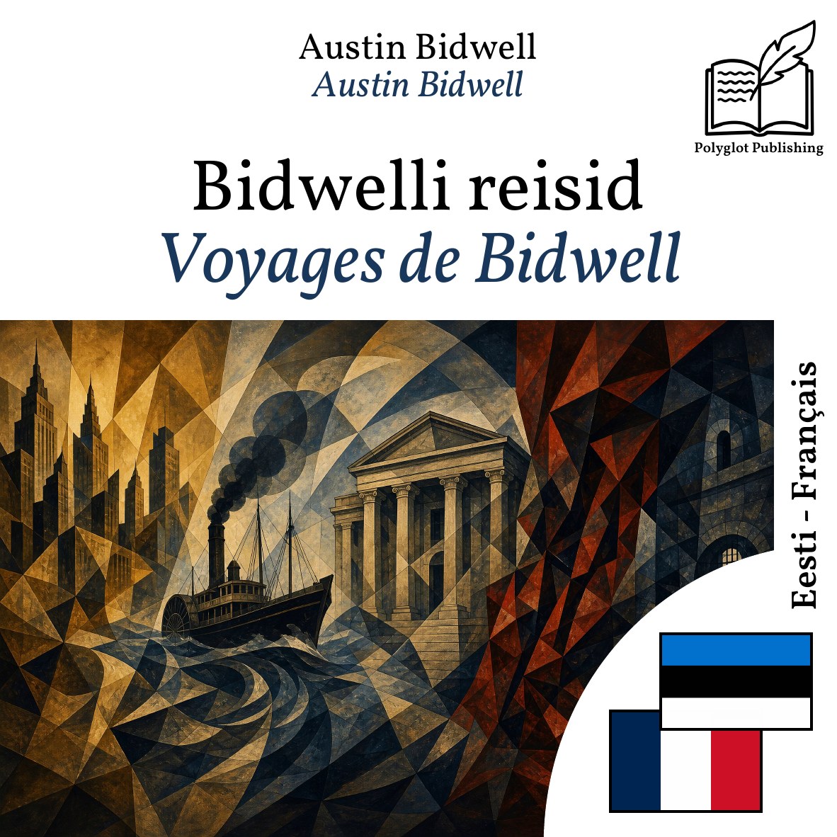 Voyages de Bidwell