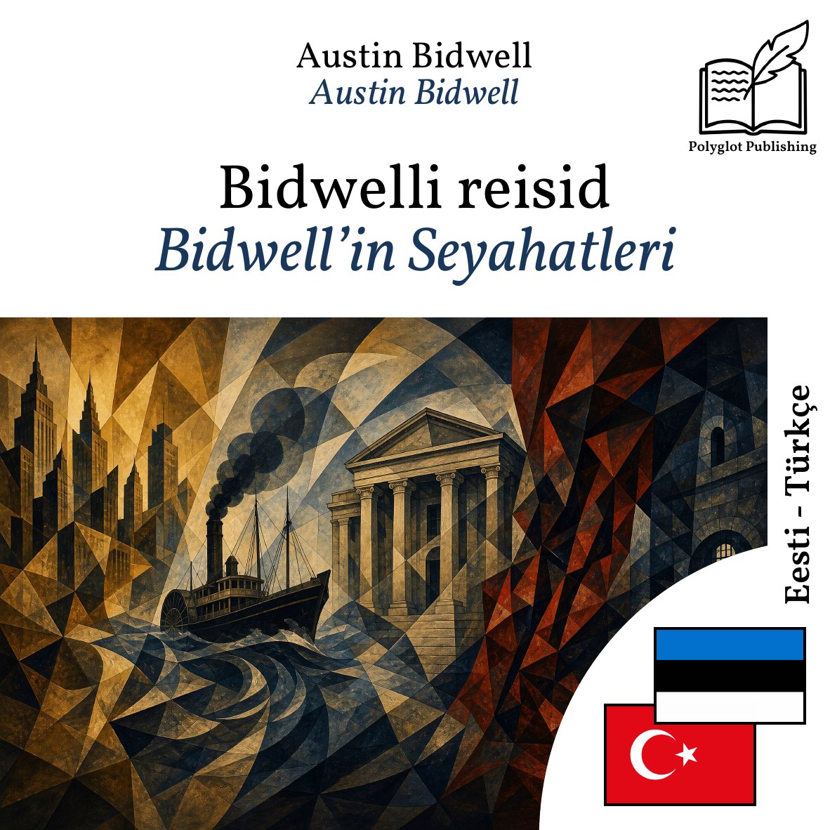 Bidwell’in Seyahatleri