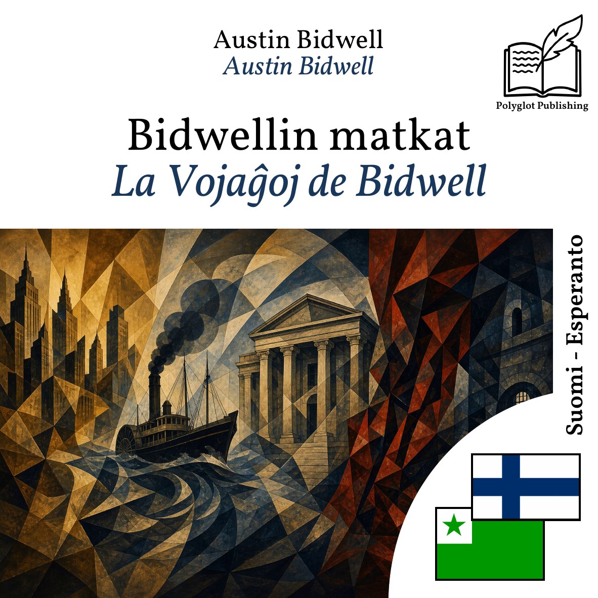 La Vojaĝoj de Bidwell