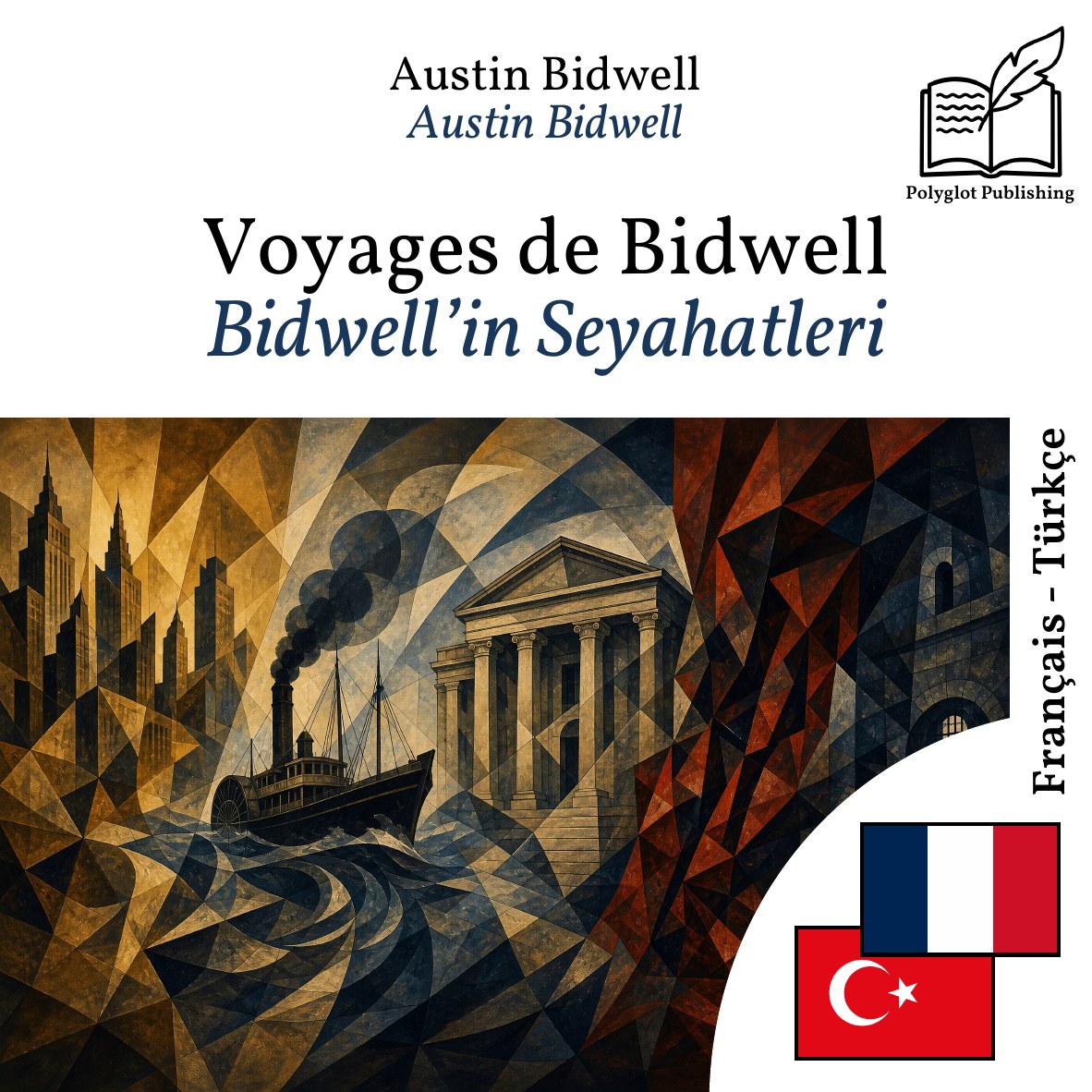 Bidwell’in Seyahatleri