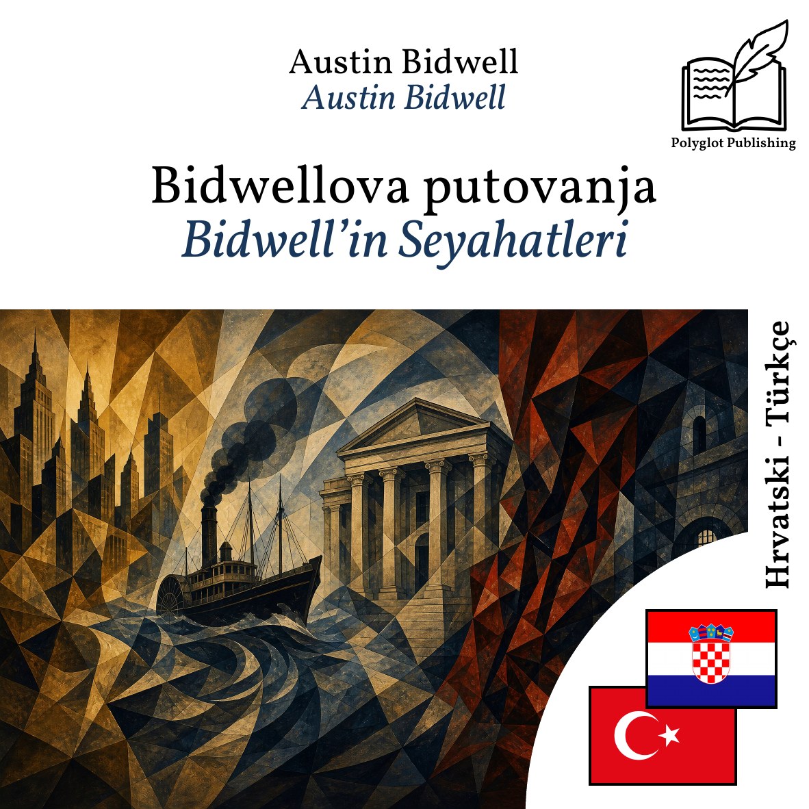 Bidwell’in Seyahatleri