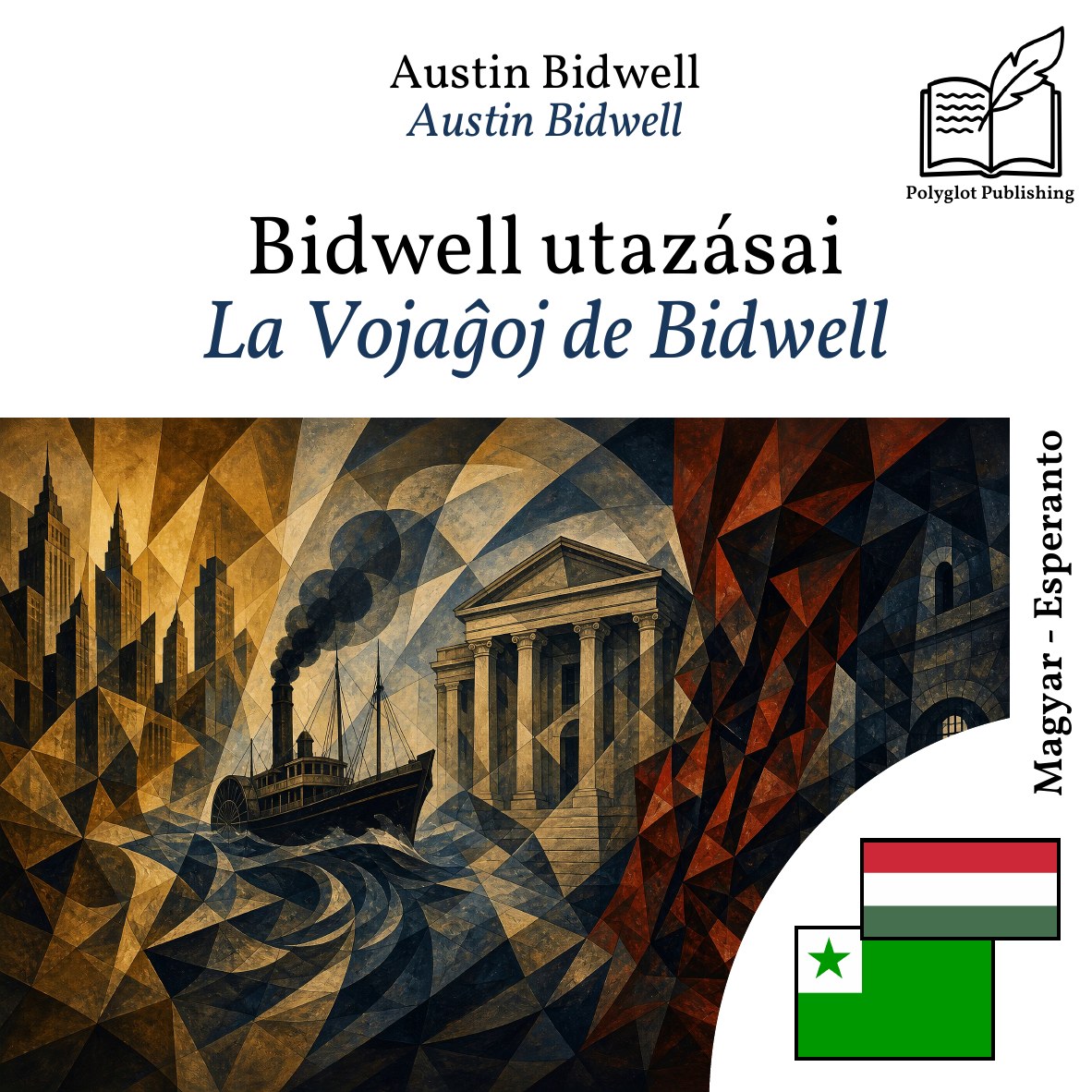 La Vojaĝoj de Bidwell