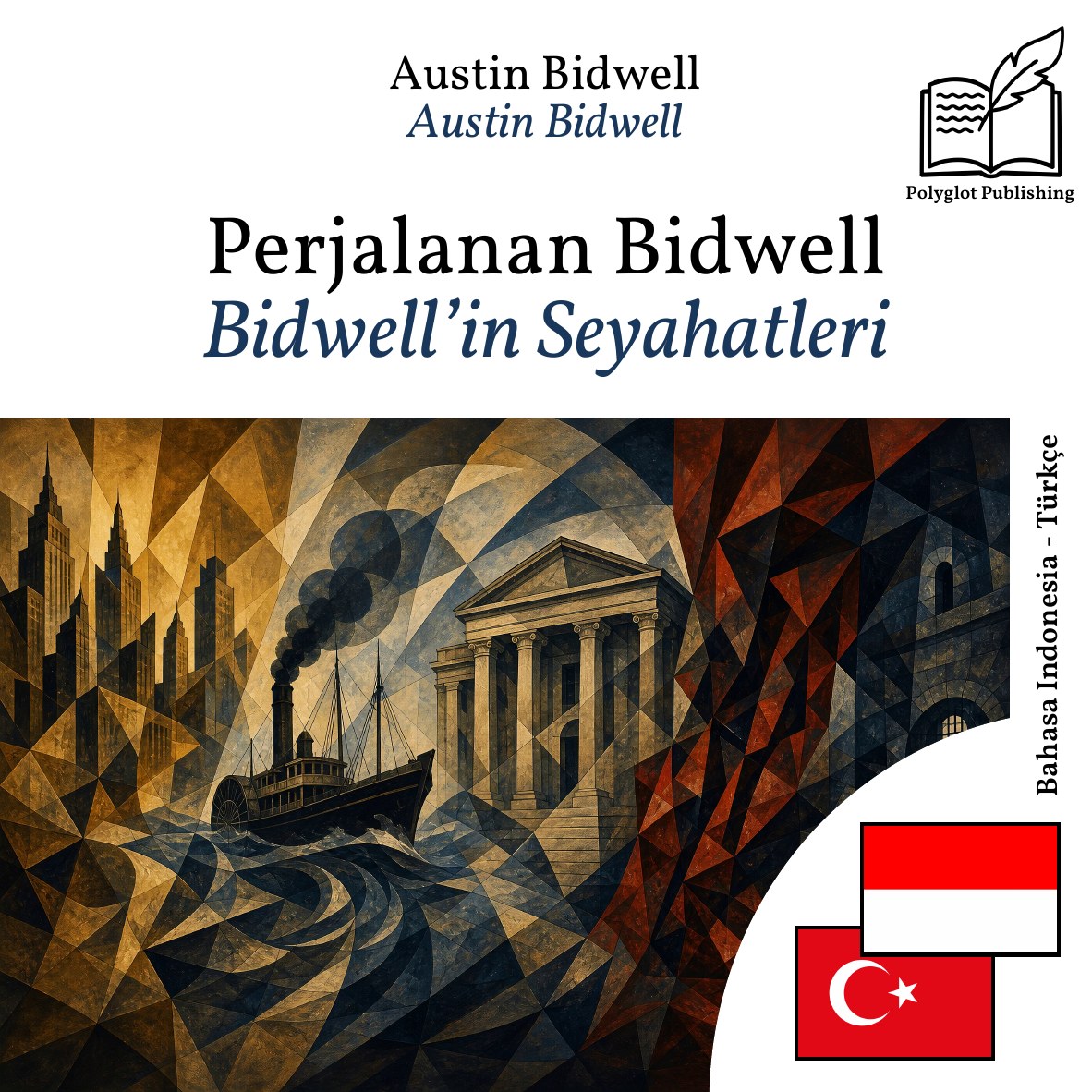 Bidwell’in Seyahatleri