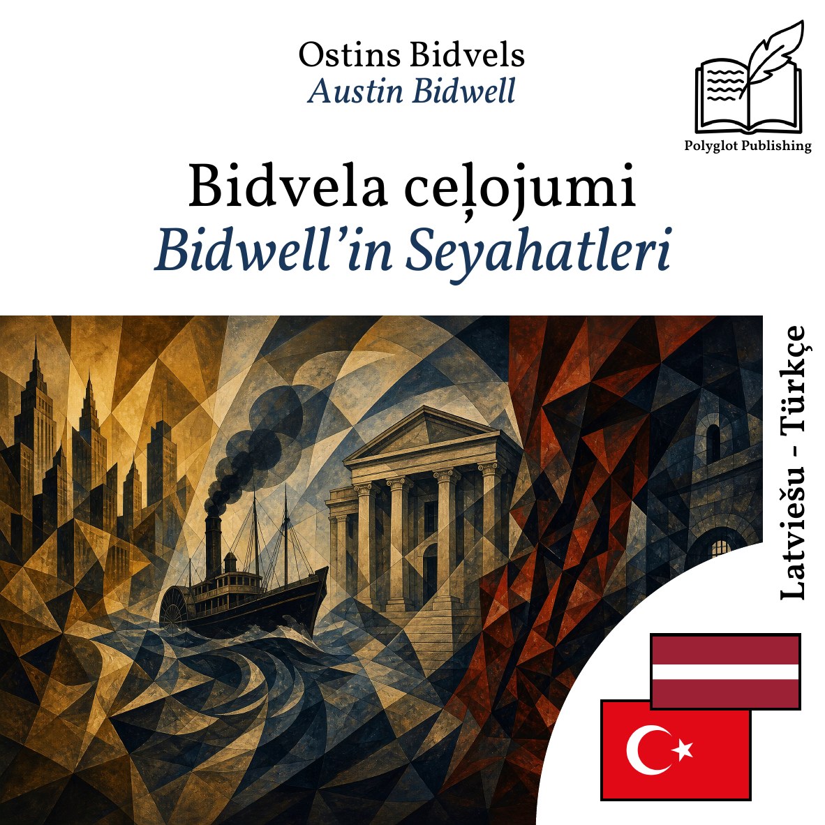 Bidwell’in Seyahatleri