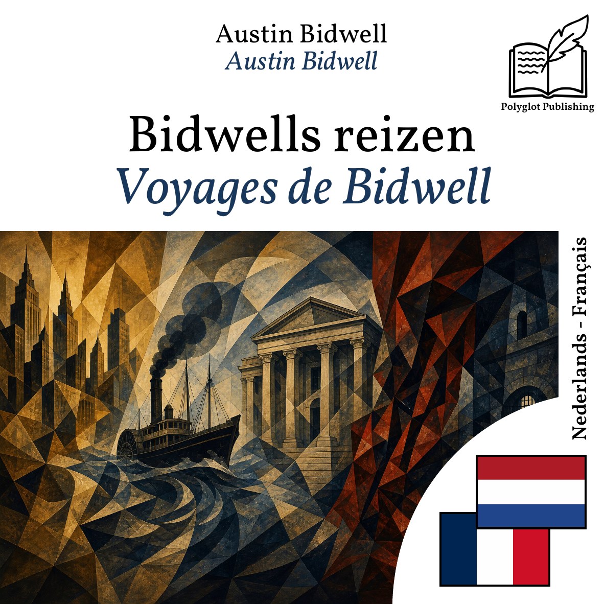 Voyages de Bidwell
