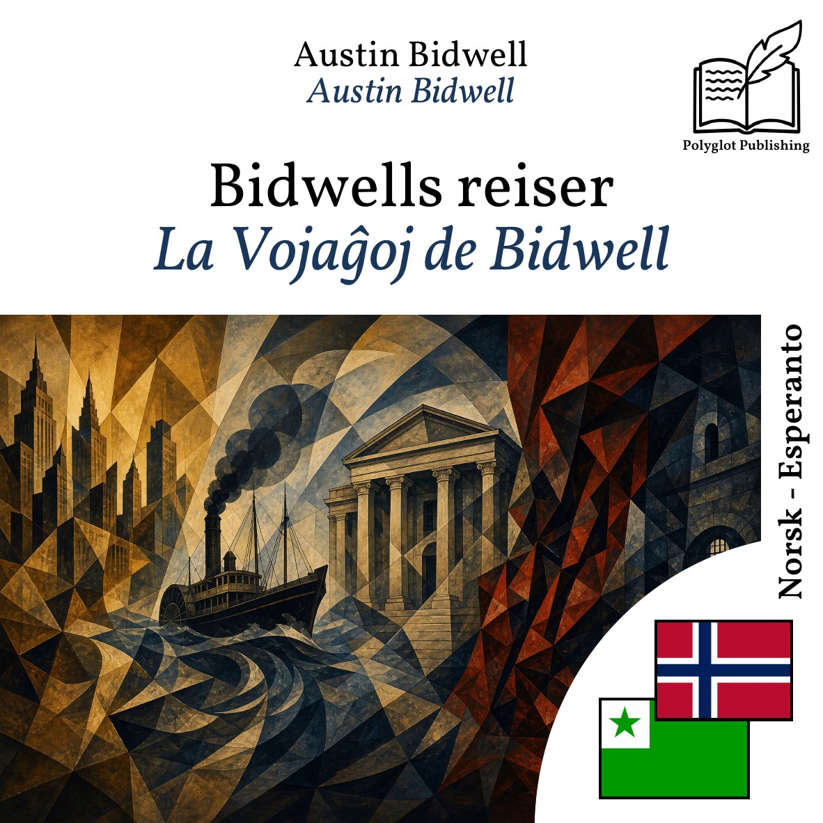 La Vojaĝoj de Bidwell