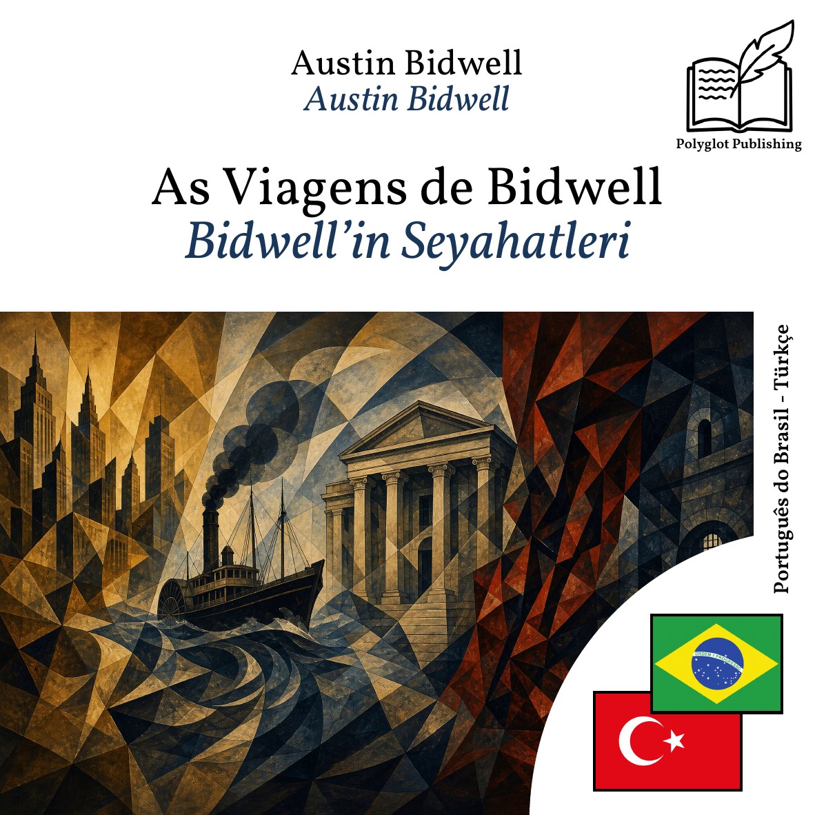 Bidwell’in Seyahatleri