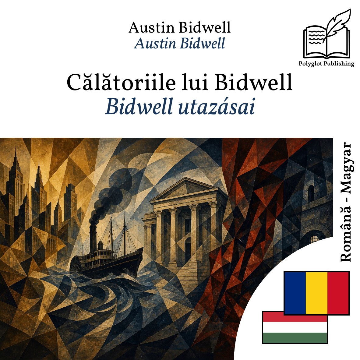 Bidwell utazásai