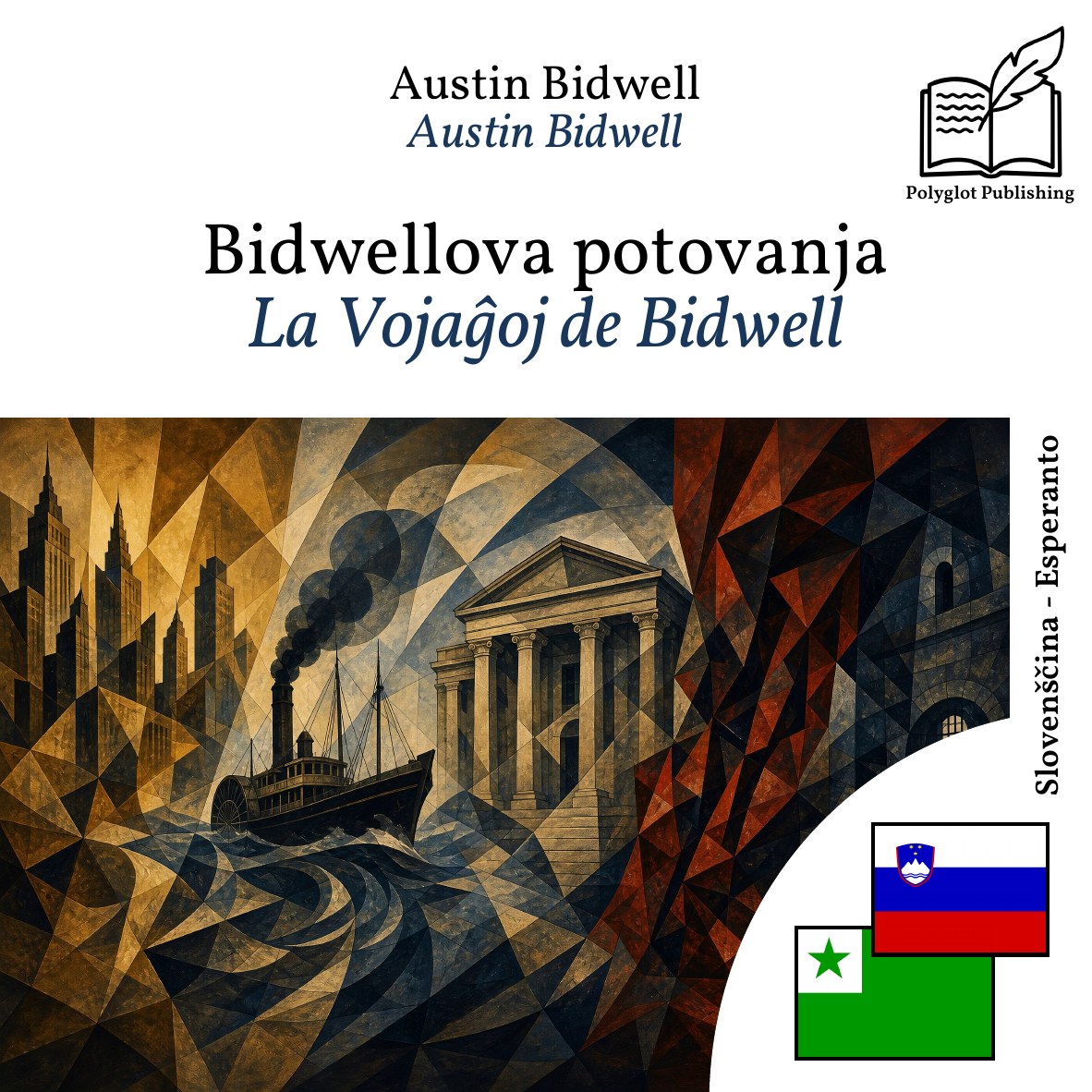 La Vojaĝoj de Bidwell