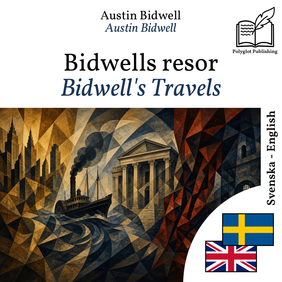 Bidwell's Travels