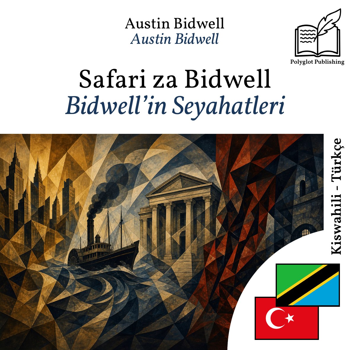 Bidwell’in Seyahatleri