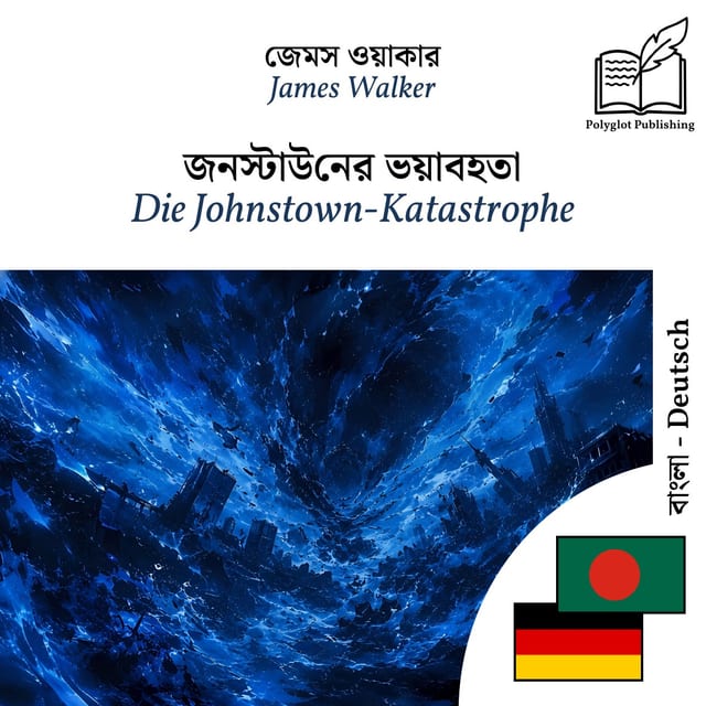 Die Johnstown-Katastrophe