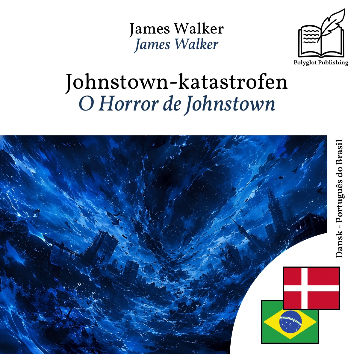 O Horror de Johnstown