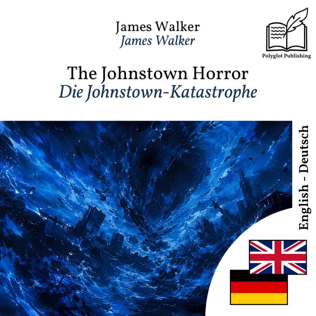 Die Johnstown-Katastrophe