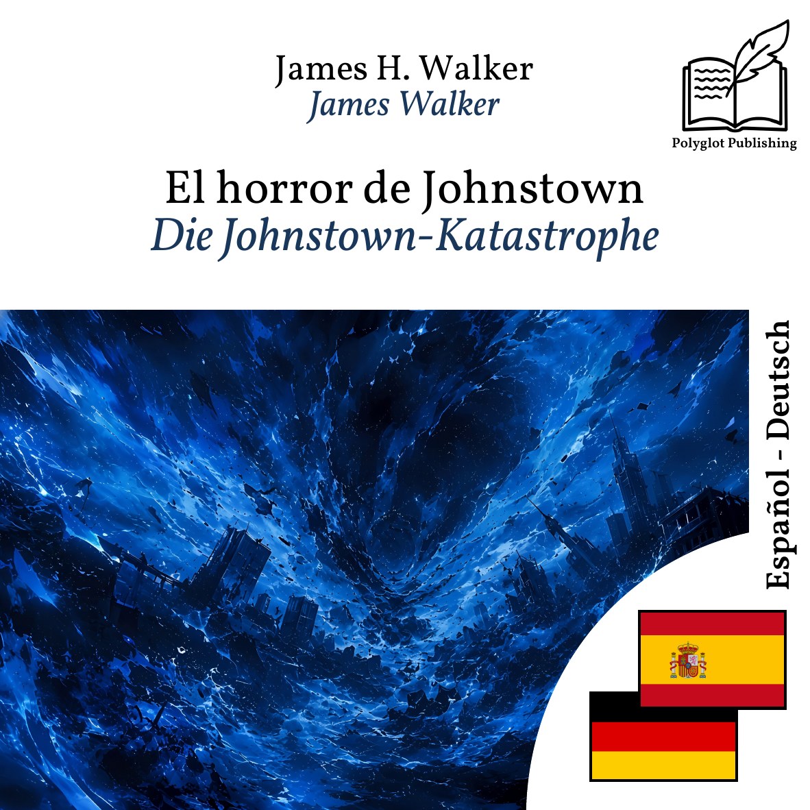 Die Johnstown-Katastrophe
