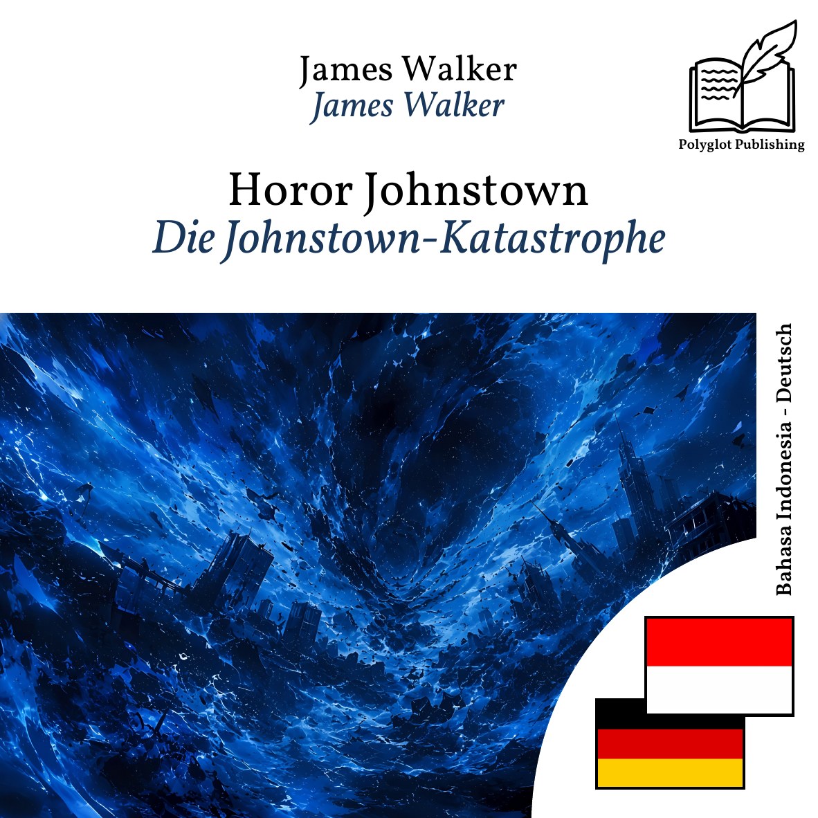 Die Johnstown-Katastrophe