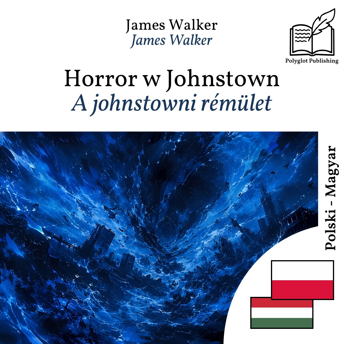 A johnstowni rémület